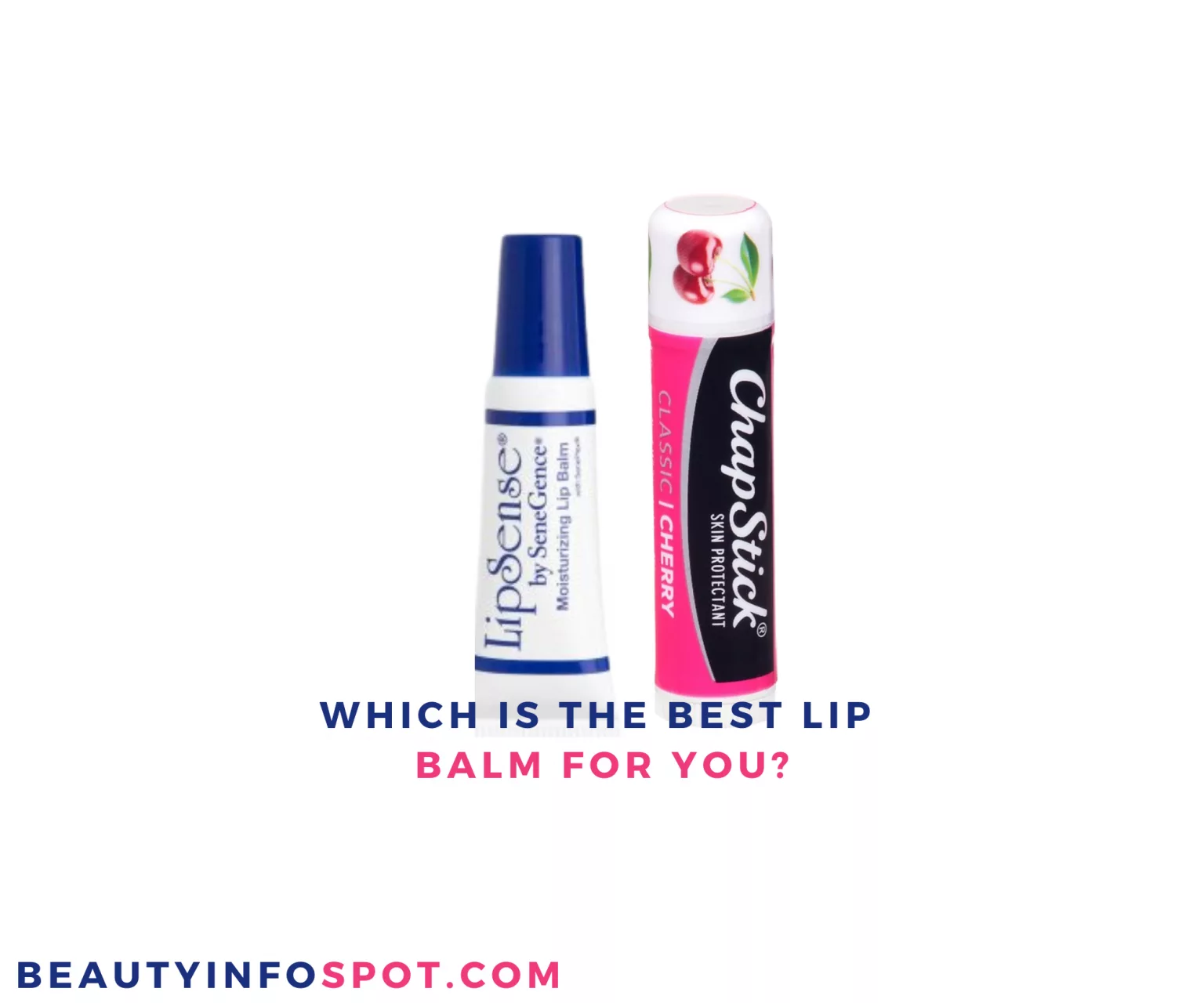 Senegence Lip Balm vs Chapstick Review [2022] (The Best Lip Balm for You!)